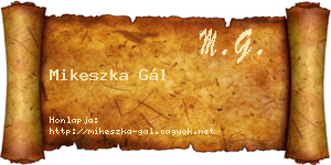 Mikeszka Gál névjegykártya
